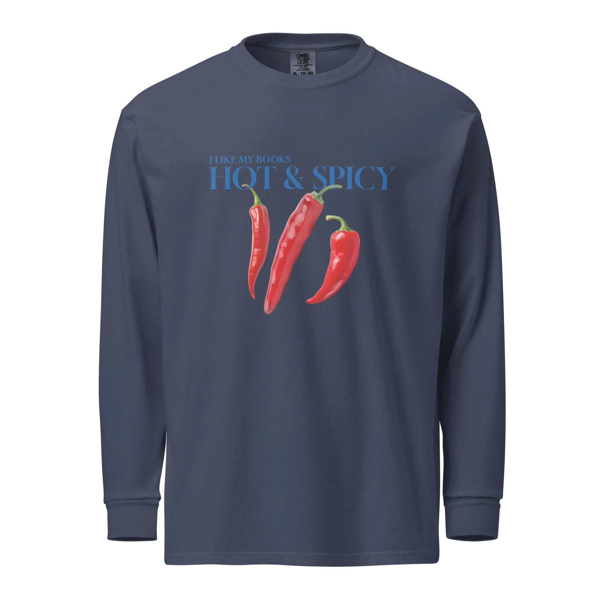 I Like My Books Hot & Spicy Long-sleeve Shirt