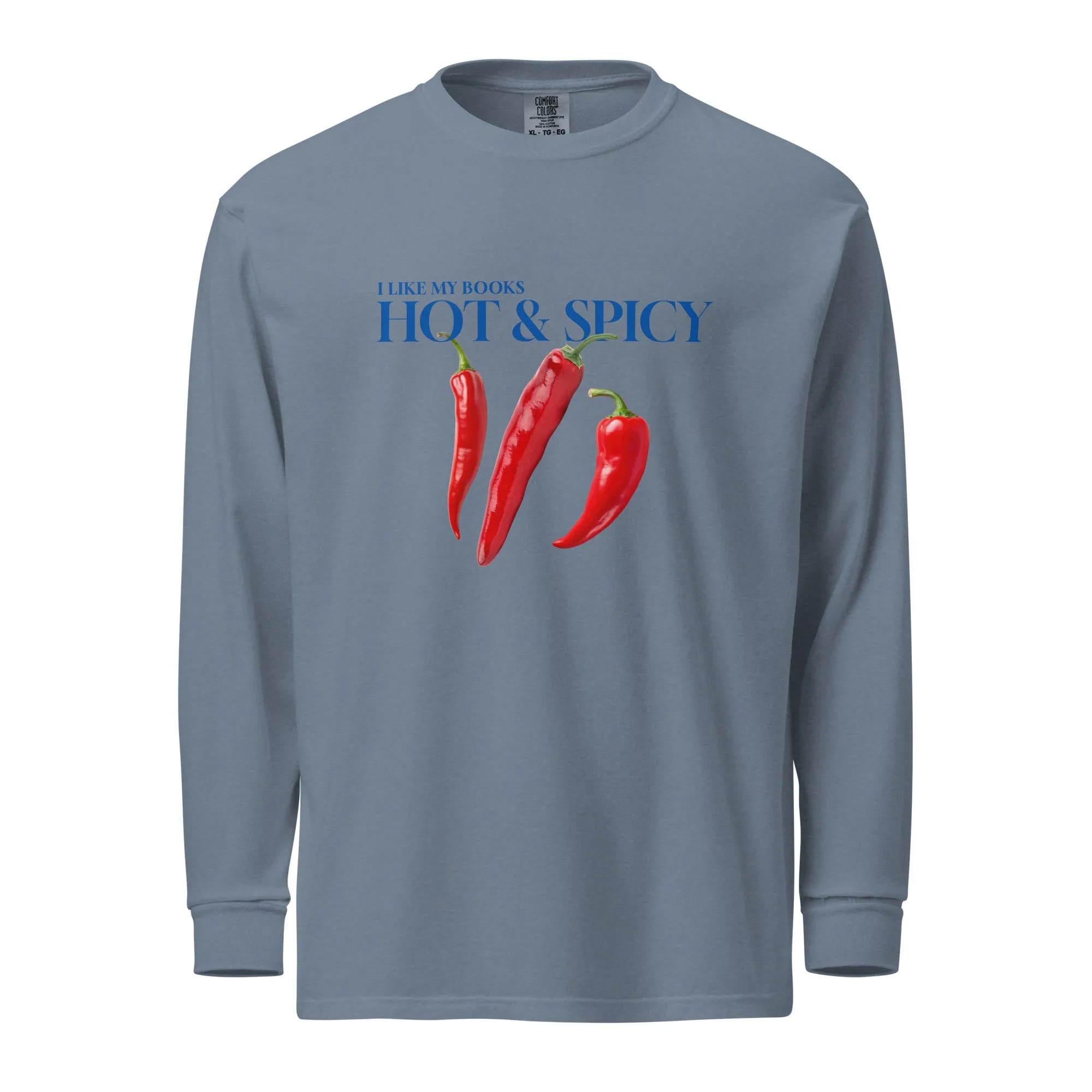 I Like My Books Hot & Spicy Long-sleeve Shirt