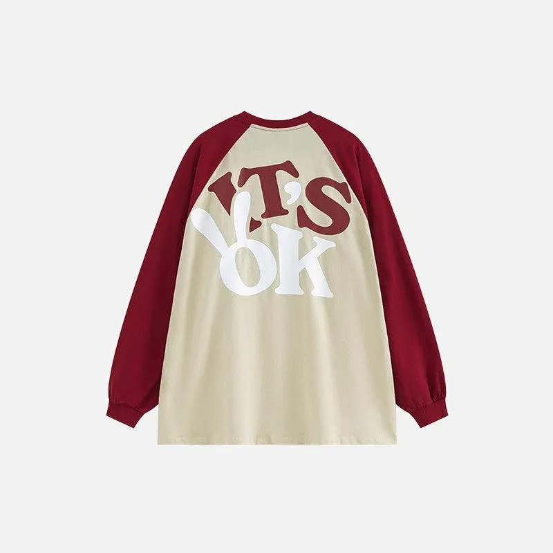 "It's Ok" Printed Long Sleeve T-shirt