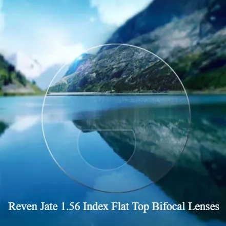 Reven Jate 1.56 Index Flat Top Bifocal Clear Lens