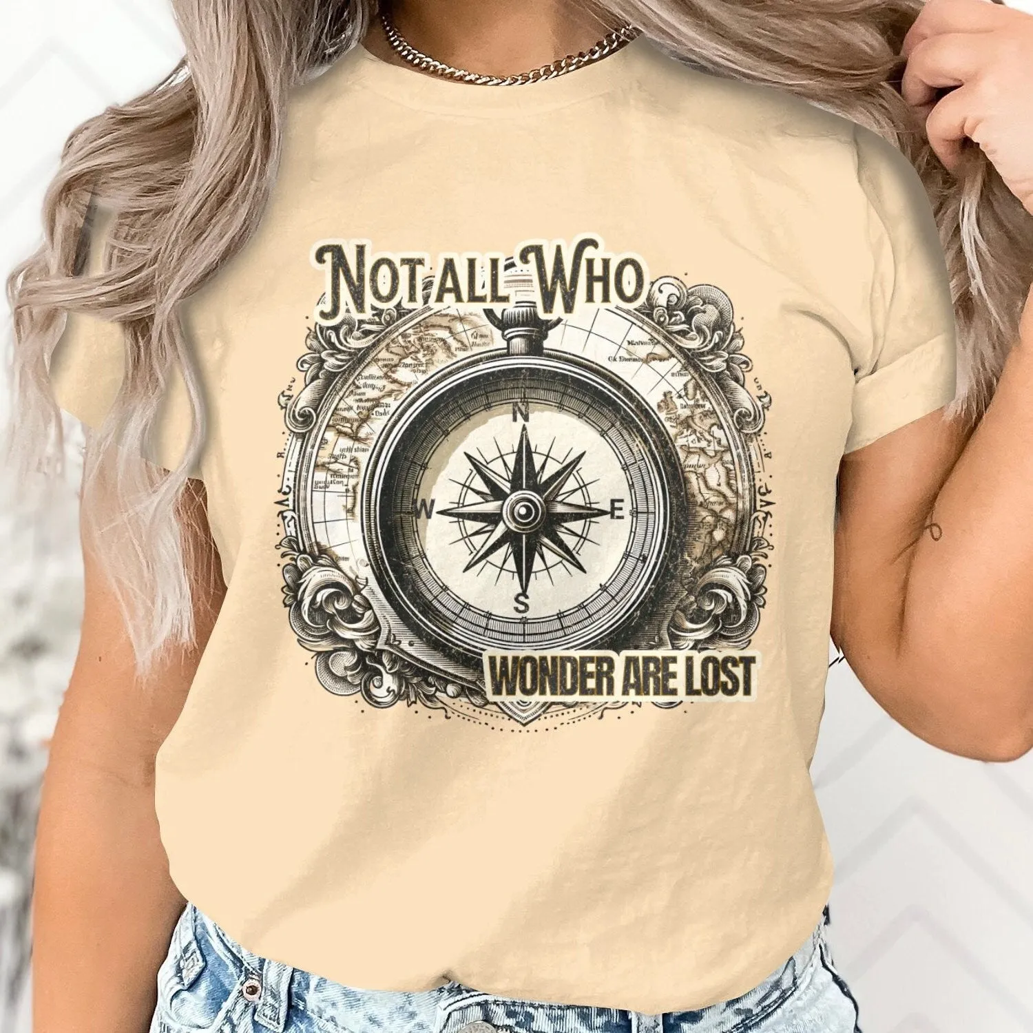 Vintage Compass Design T-Shirt, Not All Who Wonder Are Lost, Adventure Tee, Explorer Gift, Nautical Graphic Shirt, Unisex  Sweatshirt